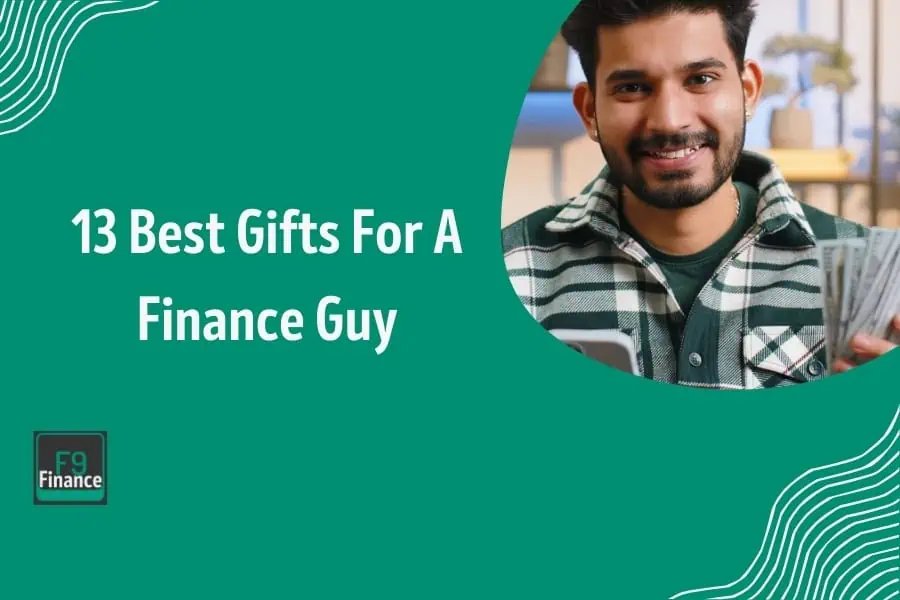Overview of the best gifts for a finance guy