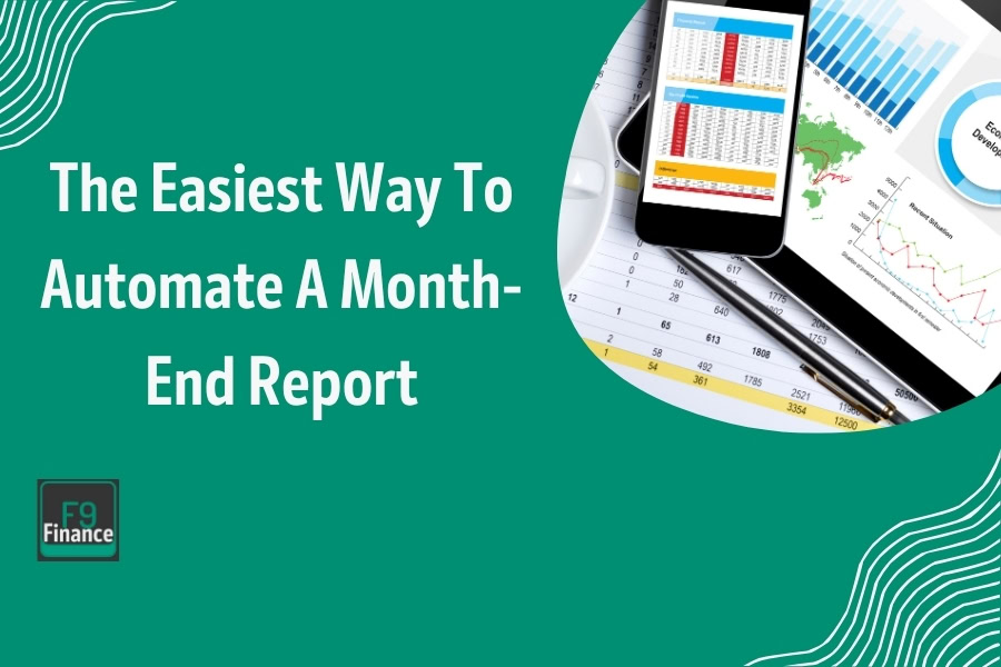 Overview of automating a month end report
