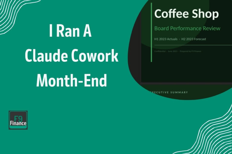 Efficient month-end close workflow for Claude Cowork using F9 Finance tools and financial performanc.